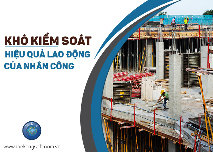 không có phần mềm quản lý kho kiểm soát hiệu quả lao động